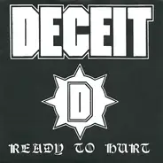 Deceit - Ready To Hurt