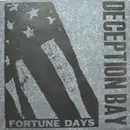 10'' - Deception Bay - Fortune Days