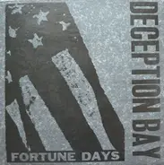 Deception Bay - Fortune Days