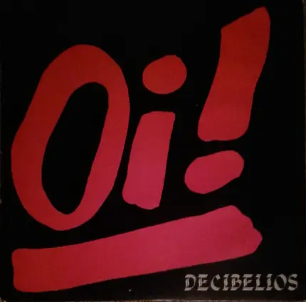 Decibelios - OI!