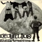 DECIBELIOS - Paletas Putrefactos