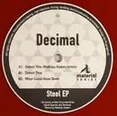 12inch Vinyl Single - Decimal - Steel EP - Red vinyl