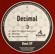 Decimal - STEEL EP