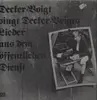 LP - Decker-Voigt - Lieder Aus Dem Öffentlichen Dienst