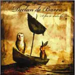 Declan De Barra - A Fire To Scare the Sun