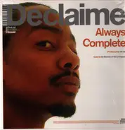 Declaime - Still Waters / Always Complete