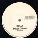 12inch Vinyl Single - Deco' - Magic Groove