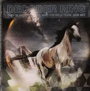 Double CD - Decoder Ring - They Blind The Stars, And The Wild Team