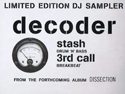 Decoder - Stash / 3rd Call