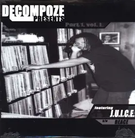 Decompoze - Decompoze Presents: Part 1, Vol.1