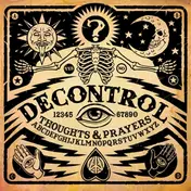 De Control - Thoughts & Prayers