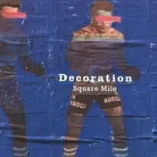 DECORATION - SQUARE MILE