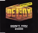 CD Single - Decoy - Don't You (Forget About Me) 2000