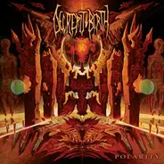 Decrepit Birth - Polarity
