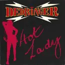 7'' - Dedringer - Hot Lady / Hot Licks & Rock 'N' Roll
