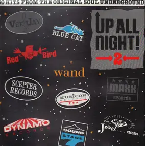 Dee Clark - Up All Night, Vol. 2: 30 Underground Soul Hits