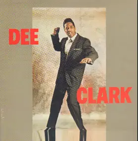 Dee Clark - Dee Clark