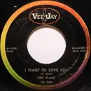 7inch Vinyl Single - Dee Clark - Raindrops / I Want To Love You