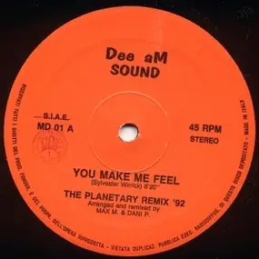 Dee aM SOUND - You Make Me Feel