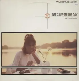 Dee C. Lee - See the Day