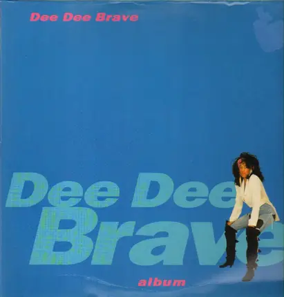 Dee Dee Brave - Album