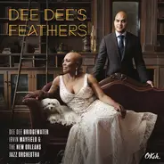 Dee Dee Bridgewater , Irvin Mayfield & The New Orleans Jazz Orchestra - Dee Dee's Feathers