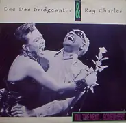 Dee Dee Bridgewater & Ray Charles - Till The Next...Somewhere