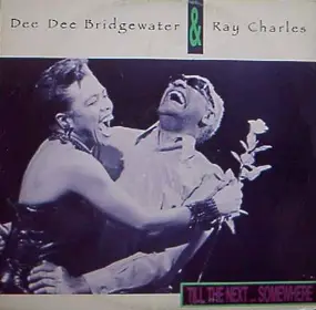 Dee Dee Bridgewater - Till The Next...Somewhere