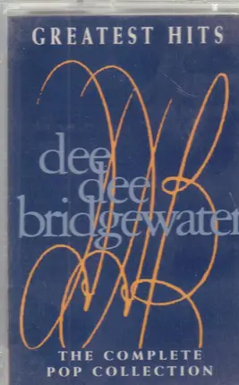 Dee Dee Bridgewater - Greatest Hits (The Complete Pop Collection)