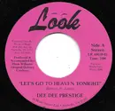 7inch Vinyl Single - Dee Dee Prestige - Let's Go To Heaven Tonight / Sing The Blues To Mama