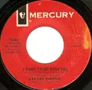 7inch Vinyl Single - Dee Dee Warwick - I Want To Be With You / Lover's Chant