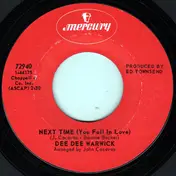 Dee Dee Warwick - Next Time (You Fall In Love) / Ring Of Bright Water