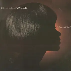 Dee Dee Wilde - I Found You