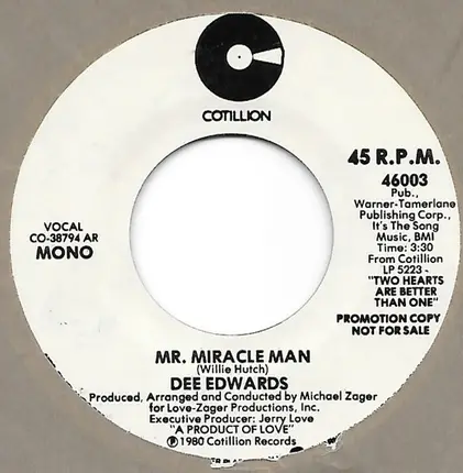 Dee Edwards - Mr. Miracle Man