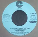 7inch Vinyl Single - Dee Edwards - Put Your Love On The Line
