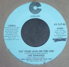 dee edwards - Put Your Love On The Line