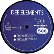 12inch Vinyl Single - Dee Elements - Gonna Let You Go