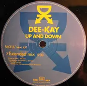 12inch Vinyl Single - Dee-Kay - Up And Down