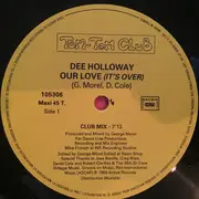 12inch Vinyl Single - Dee Holloway - Our Love (It's Over)