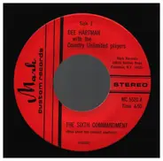 Dee Hartman with the Country Unlimited players - The Sixth Commandment / Look, But Don't Touch