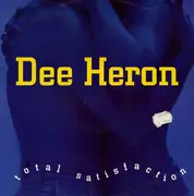 12'' - Dee Heron - Total Satisfaction