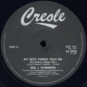 12inch Vinyl Single - Dee J. Summers - My Best Friend Told Me