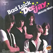 7inch Vinyl Single - Dee Jay - Bad Luck