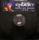 12inch Vinyl Single - Dee Jay Chucky - Selected Drums / L.E.G.S.