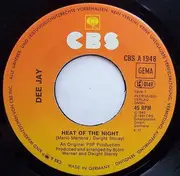7inch Vinyl Single - Dee Jay - Heat Of The Night