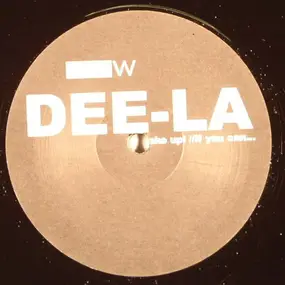 Deela - Wake Up! / If You Can...