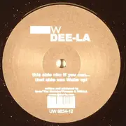 12inch Vinyl Single - Dee-La - Wake Up! / If You Can... - Black label