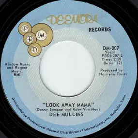 Dee Mullins - Look Away Mama