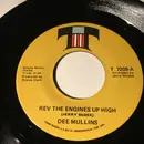 7inch Vinyl Single - Dee Mullins - Rev The Engines Up High / A Little Better