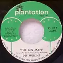 7inch Vinyl Single - Dee Mullins - Run Willie Run / The Big Man